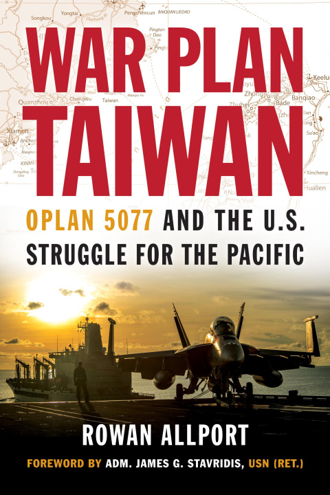 Libro War Plan Taiwan ALLPORT ROWAN