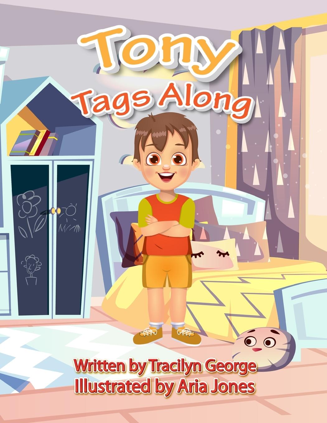 Kniha Tony Tags Along Tracilyn George