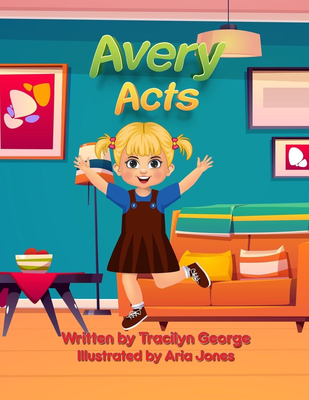 Kniha Avery Acts Tracilyn George