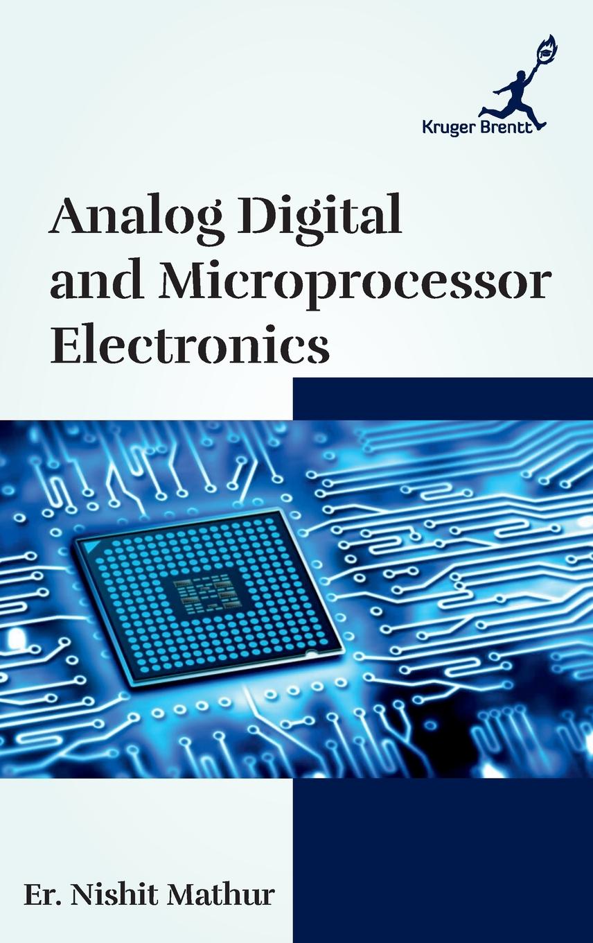Kniha Analog Digital and Microprocessor Electronics 