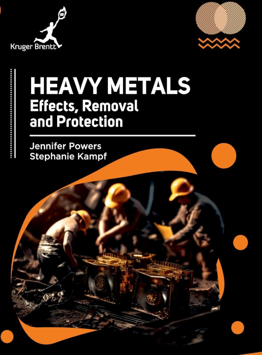 Kniha Heavy Metals Stephanie Kampf