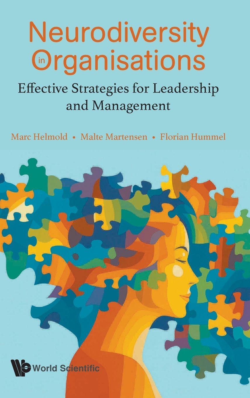Libro Neurodiversity in Organisations: Effective Strategies for Leadership and Management Malte Martensen