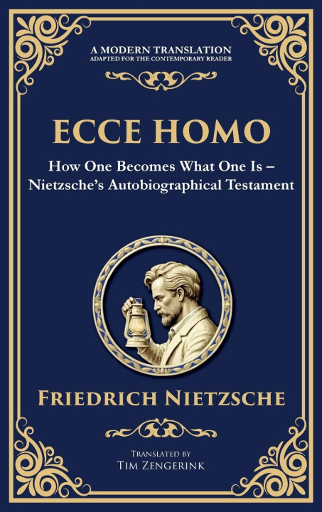 Kniha Ecce Homo Friedrich Nietzsche