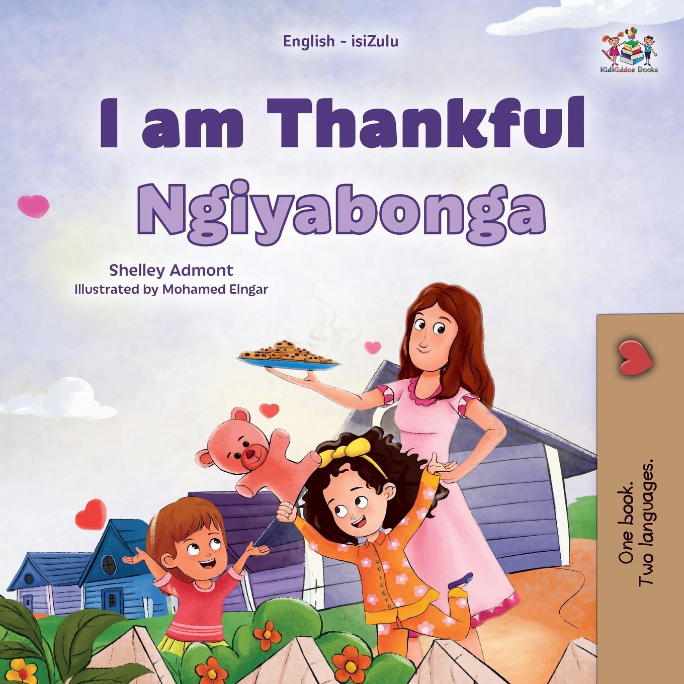 Libro I am Thankful (English Zulu Bilingual Children's Book) Kidkiddos Books