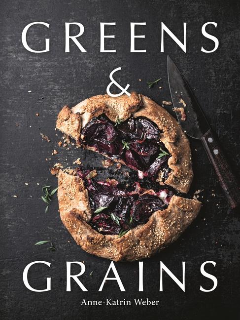 Kniha Greens & Grains Weber