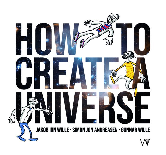 Knjiga How to Create a Universe Simon Jon Andreasen