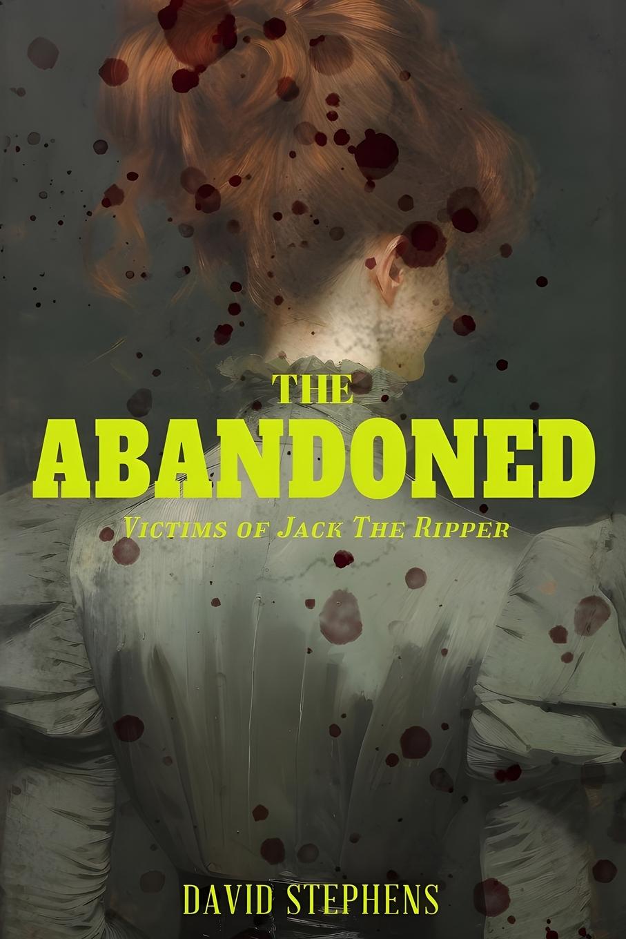 Kniha The Abandoned David Stephens