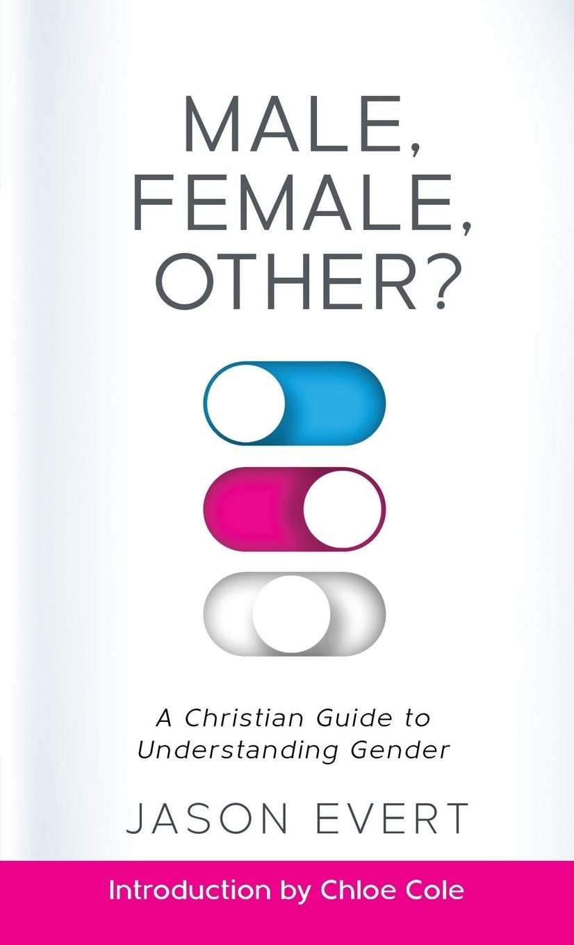 Libro Male, Female, Other? A Christian Guide to Understanding Gender Jason Evert