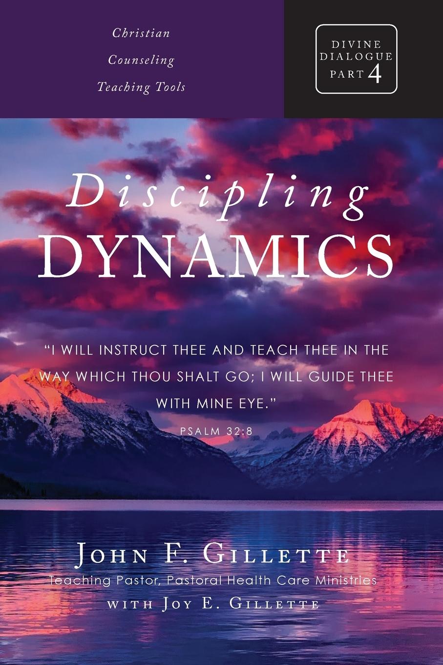 Kniha Discipling Dynamics John F Gillette