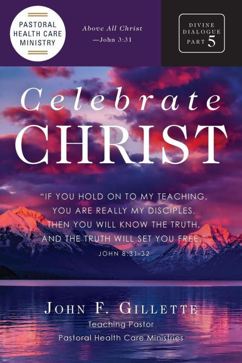 Kniha Celebrate Christ John F Gillette