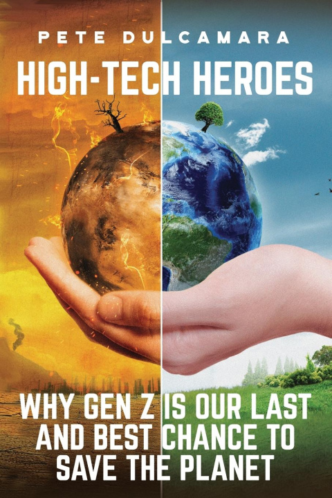 Kniha High-Tech Heroes Pete Dulcamara