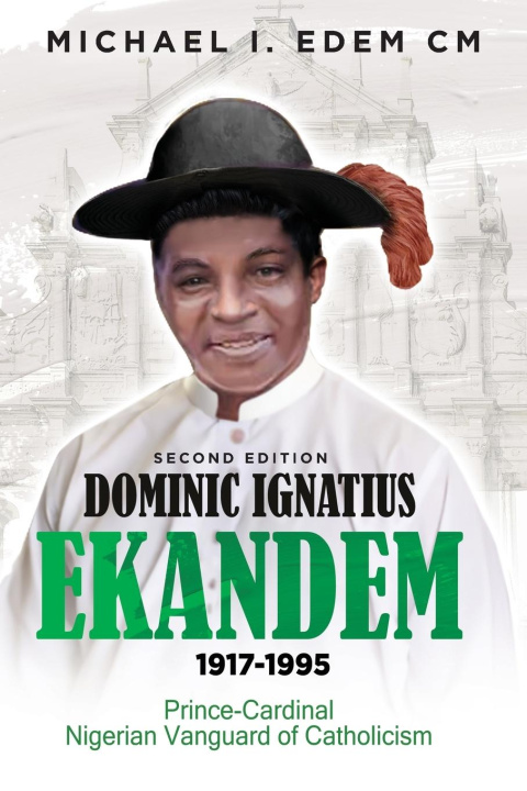 Libro Dominic Ignatius Ekandem 1917-1995 