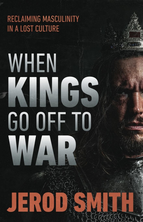 Kniha When Kings Go Off to War 
