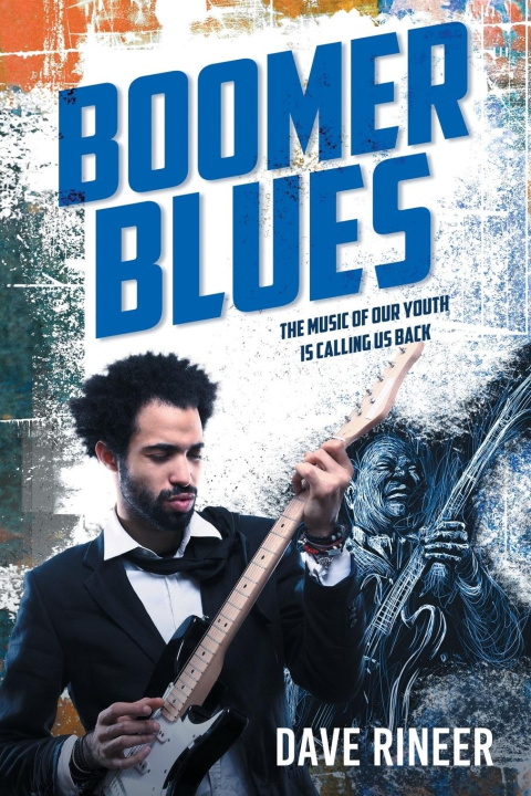 Kniha Boomer Blues Dave Rineer