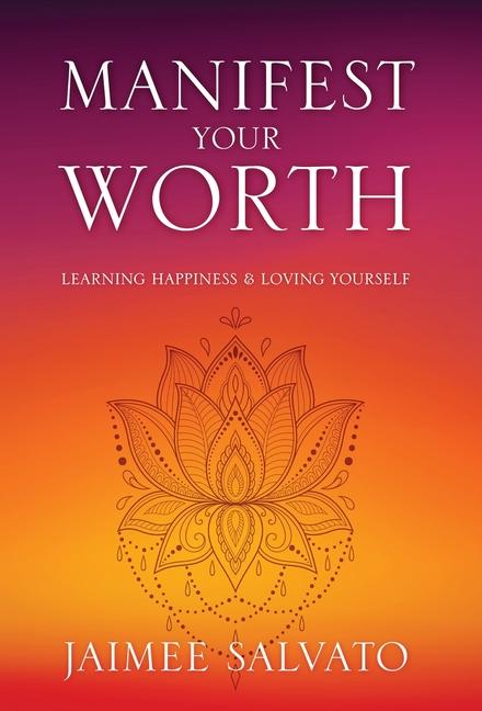 Kniha Manifest Your Worth Jaimee Salvato