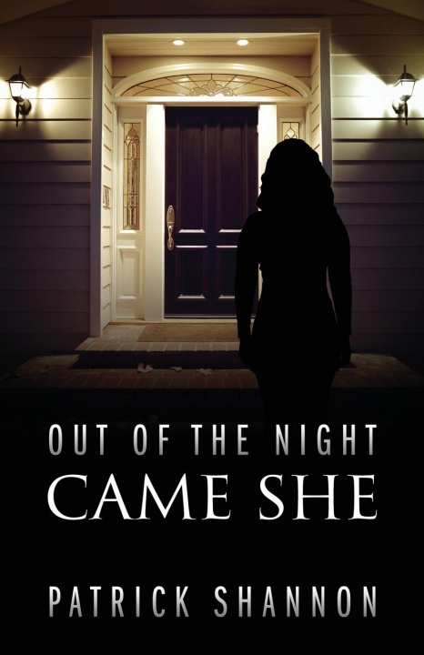 Libro Out of the Night Came She Patrick Shannon