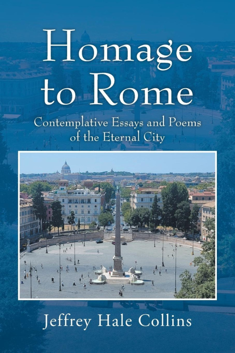 Kniha Homage to Rome Jeffrey Hale Collins