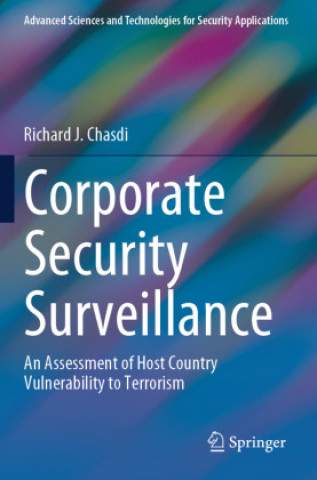 Kniha Corporate Security Surveillance Richard J. Chasdi