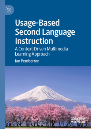 Kniha Usage-Based Second Language Instruction Ian Pemberton
