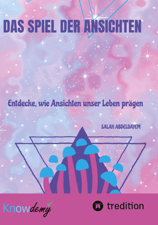 Knjiga Das Spiel der Ansichten Salah Abdeldayem