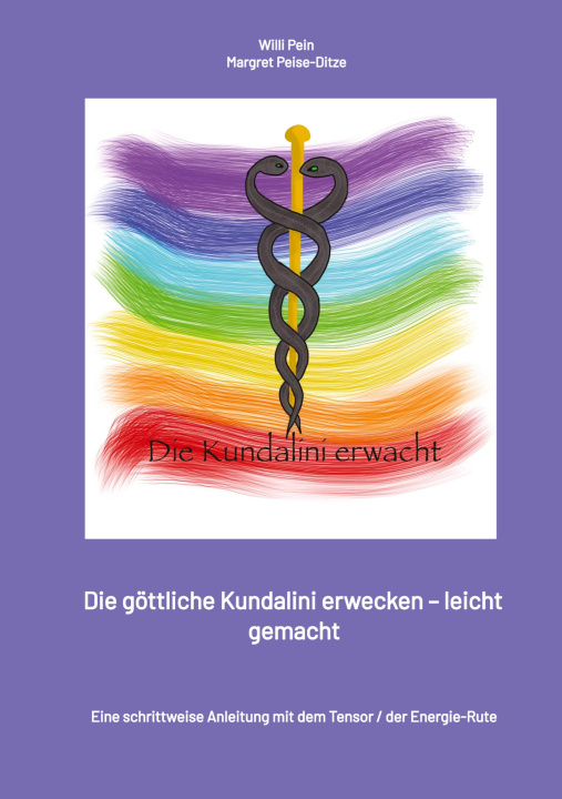 Libro Die Energie der Kundalini erwecken - leicht gemacht Willi Pein