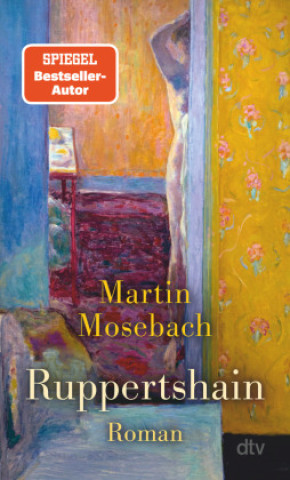 Kniha Ruppertshain Martin Mosebach