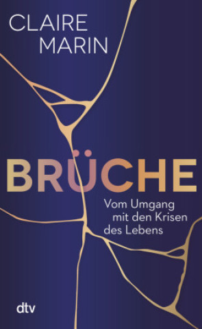 Kniha Brüche Sina de Malafosse