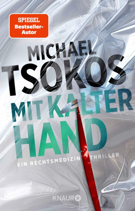 Kniha Mit kalter Hand Michael Tsokos