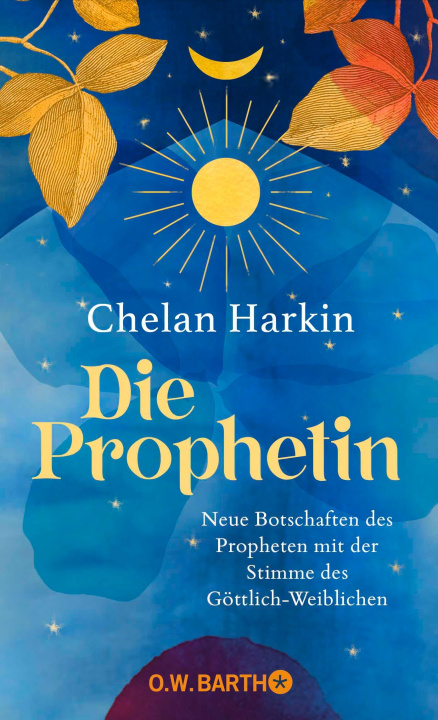 Kniha Die Prophetin Chelan Harkin