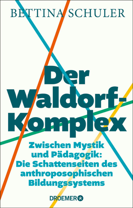 Book Der Waldorf-Komplex Bettina Schuler