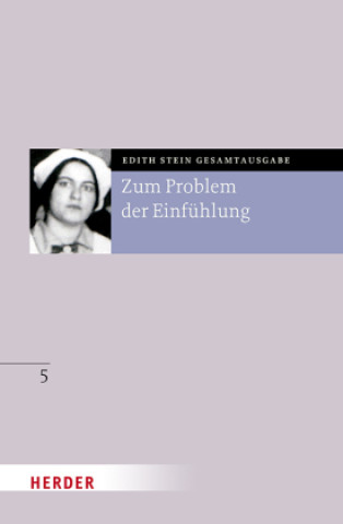Kniha Zum Problem der Einfühlung Edith Stein