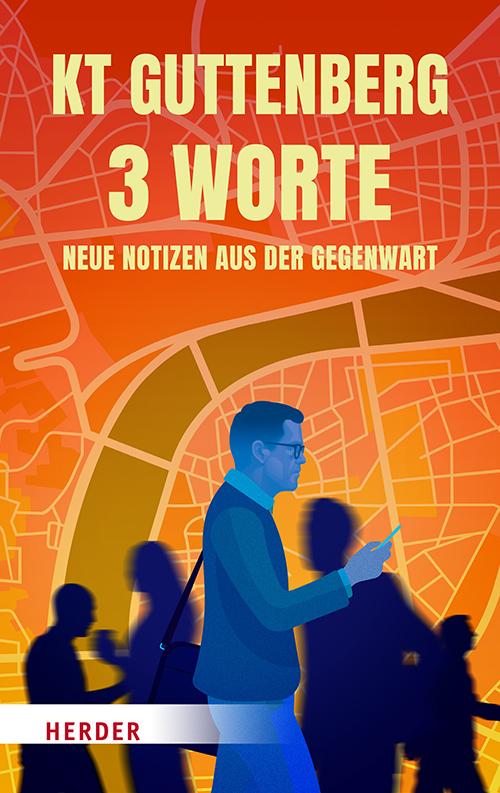 Kniha 3 Worte Karl-Theodor zu Guttenberg