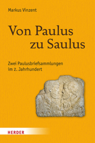 Kniha Von Paulus zu Saulus Markus Vinzent