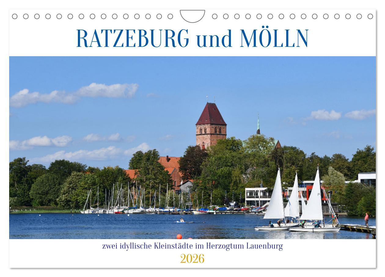 Kalendár/Diár RATZEBURG und MÖLLN (Wandkalender 2026 DIN A4 quer), CALVENDO Monatskalender Calvendo