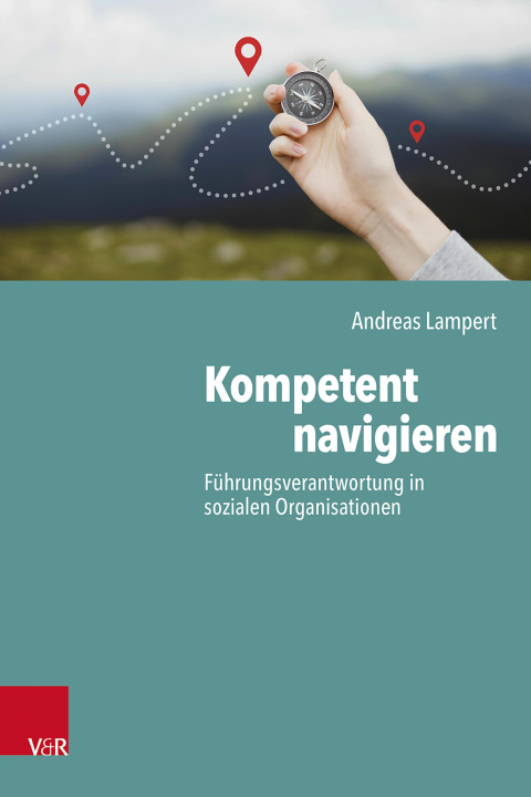 Kniha Kompetent navigieren Andreas Lampert