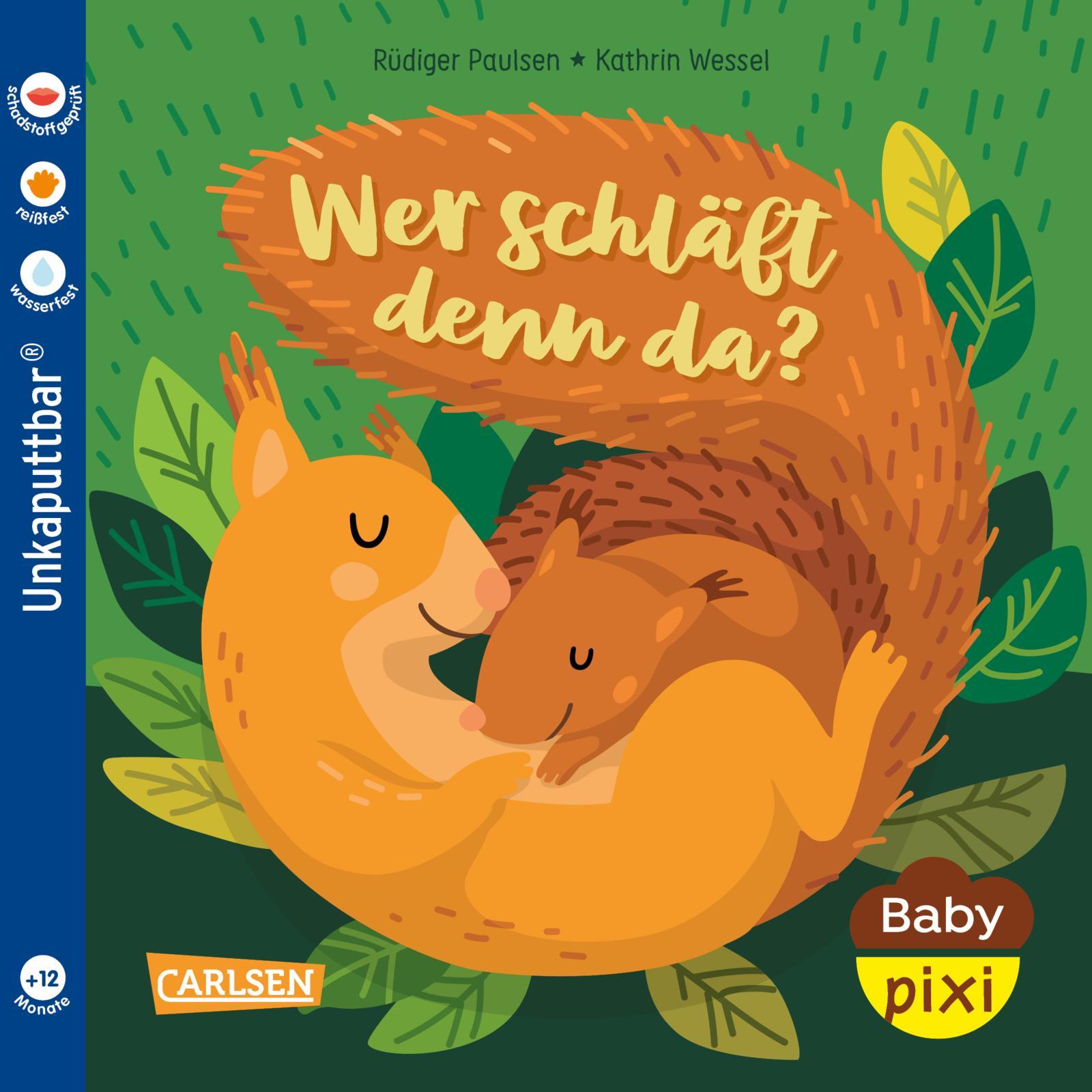 Libro Baby Pixi (unkaputtbar) 172: Wer schläft denn da? Cordula Paulsen