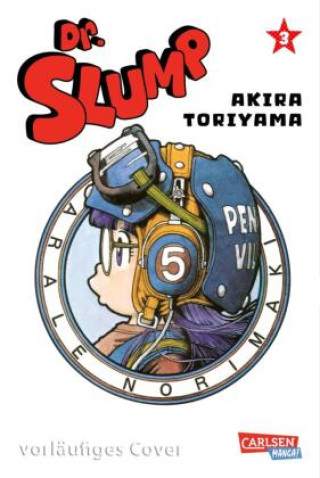 Kniha Dr. Slump Massiv 3 Jürgen Seebeck