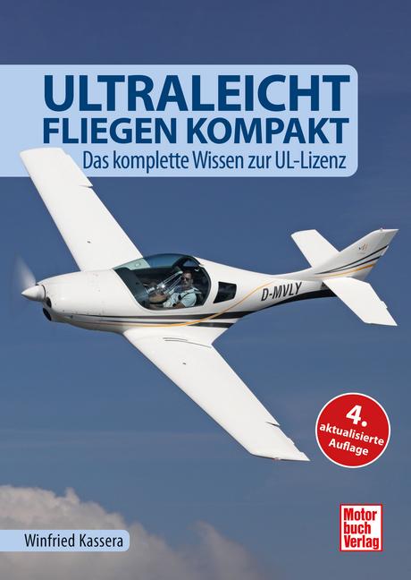 Knjiga Ultraleichtfliegen kompakt Winfried Kassera