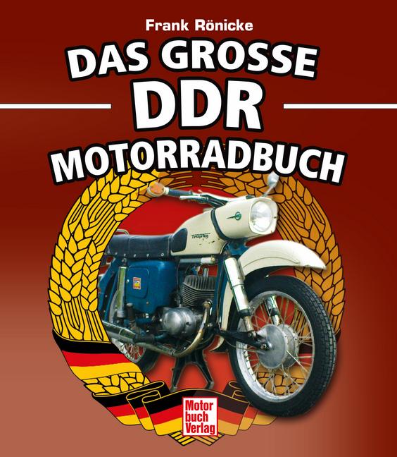 Libro Das große DDR Motorrad Buch Frank Rönicke