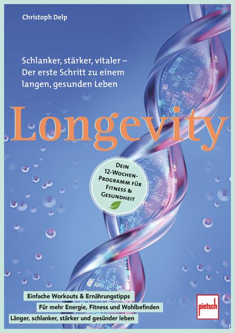 Kniha Longevity Christoph Delp