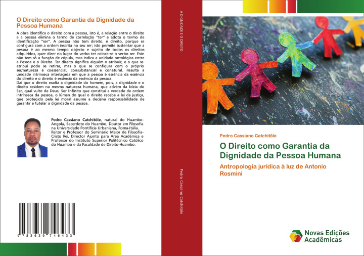 Libro O Direito como Garantia da Dignidade da Pessoa Humana Pedro Cassiano Catchitõle