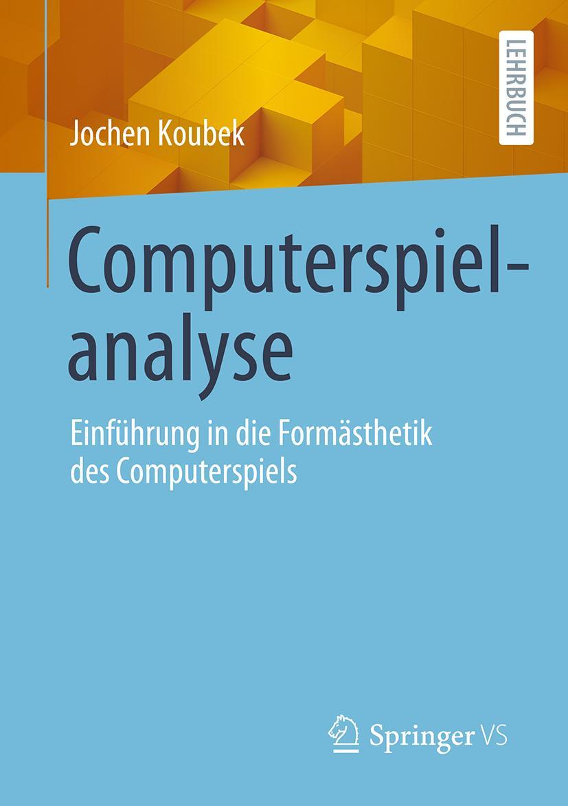 Buch Computerspielanalyse Jochen Koubek
