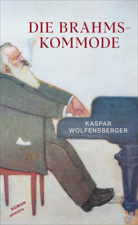 Kniha Die Brahmskommode Kaspar Wolfensberger