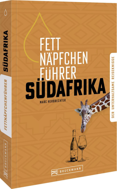 Kniha Fettnäpfchenführer Südafrika Marc Herbrechter