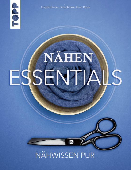 Kniha Nähen Essentials Jutta Kühnle