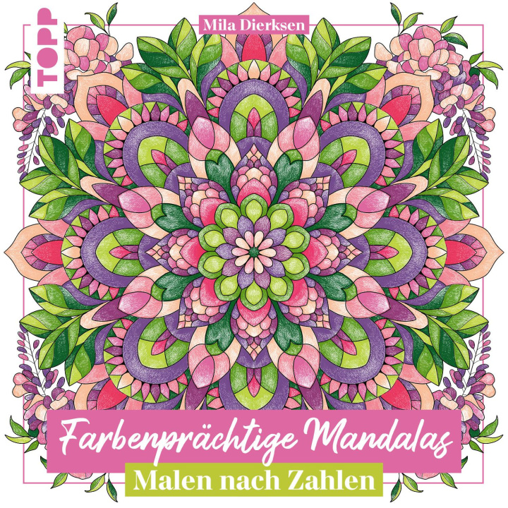 Kniha Farbenprächtige Mandalas Mila Dierksen