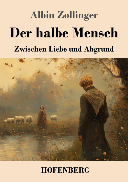 Knjiga Der halbe Mensch Albin Zollinger