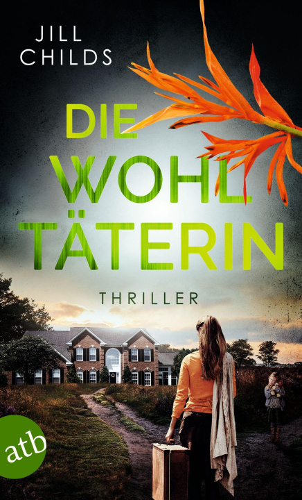 Kniha Die Wohltäterin Nina Restemeier