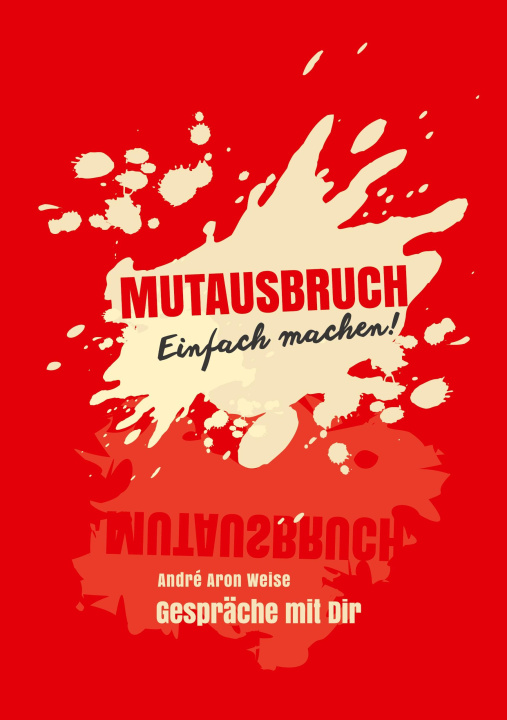 Kniha Mutausbruch André Aron Weise