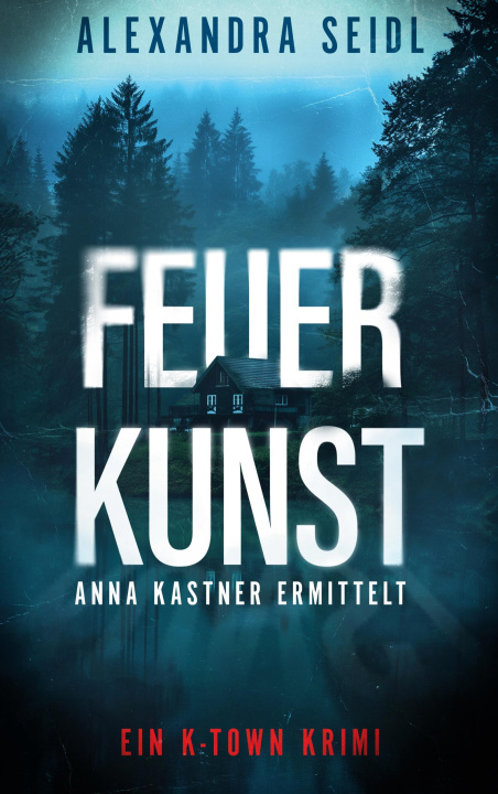 Kniha Feuer.Kunst Alexandra Seidl